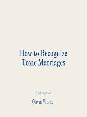 cover image of How to Recognize Toxic Marriages
